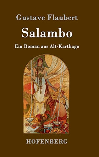 Salambo: Ein Roman aus Alt-Karthago Salambo: Ein Roman aus Alt-Karthago von Hofenberg