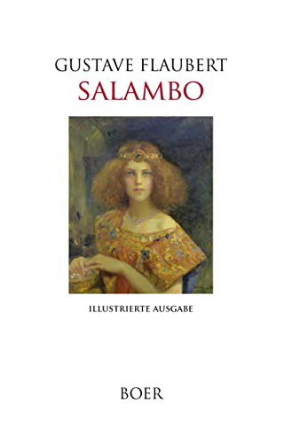 Salambo: Ein Roman aus Alt-Karthago von BOER
