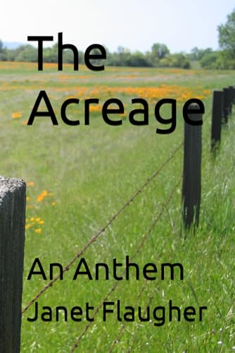The Acreage: An Anthem von Independently published
