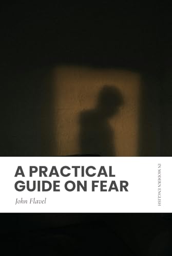 A Practical Guide on Fear: Modern, Updated Translation (Easy to Read) von Independently published