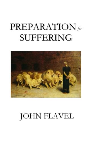 Preparation for Suffering