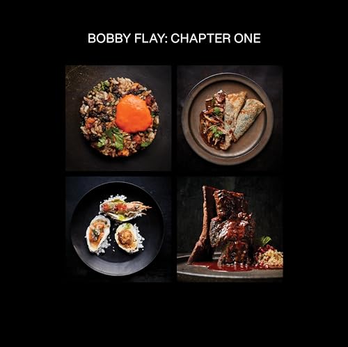 Bobby Flay: Chapter One: Iconic Recipes and Inspirations from a Groundbreaking American Chef: A Cookbook von Clarkson Potter