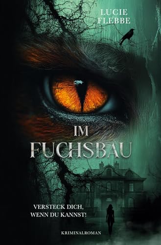 Im Fuchsbau - Versteck dich, wenn du kannst! von tolino media