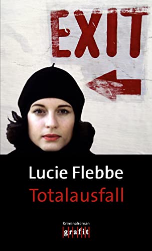 Totalausfall: Kriminalroman von Grafit Verlag