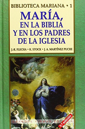 María en la Biblia y en los Padres de la Iglesia (Grandes firmas Edibesa, Band 60) von Edibesa