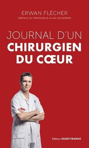 Journal d'un chirurgien du coeur - Poche von OUEST FRANCE