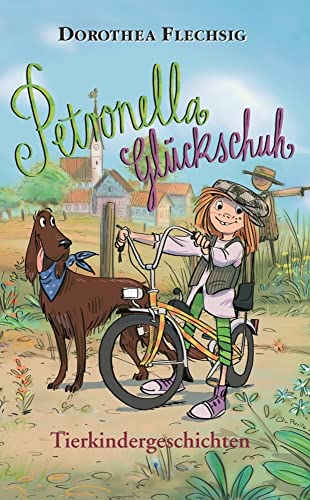 Petronella Glückschuh - Tierkindergeschichten: Tierkindergeschichten mit über 45 Zeichnungen in s/w von Christian Puille Petronella Glückschuh - Tierkindergeschichten: Tierkindergeschichten mit über 45 Zeichnungen in s/w von Christian Puille