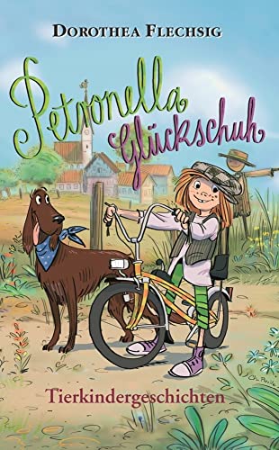 Petronella Glückschuh - Tierkindergeschichten: Tierkindergeschichten mit über 45 Zeichnungen in s/w von Christian Puille