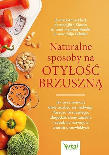 Naturalne sposoby na otyłość brzuszną von Vital