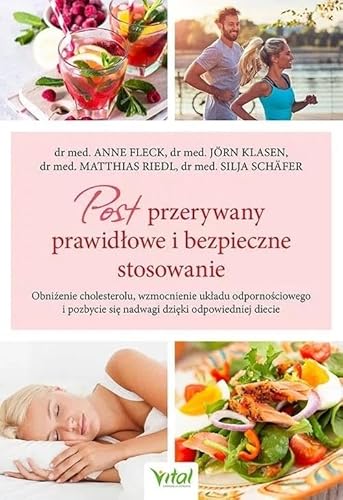 Post przerywany prawidłowe i bezpieczne stosowanie