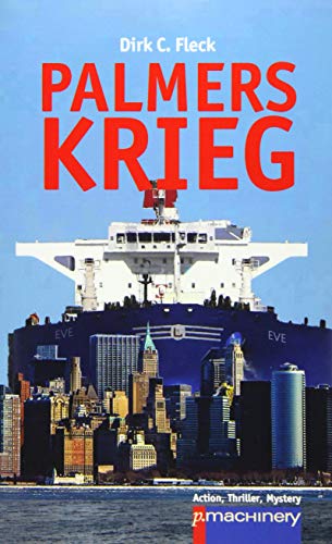 Palmers Krieg (ATM - Action, Thriller, Mystery)
