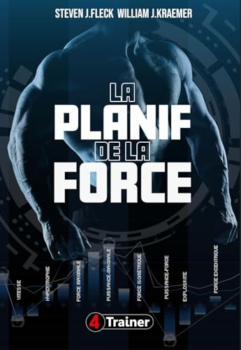 La planif de la force: Programmation scientifique de la force von 4 TRAINER