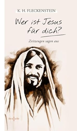 Wer ist Jesus für dich?: Zeitzeugen sagen aus Wer ist Jesus für dich?: Zeitzeugen sagen aus