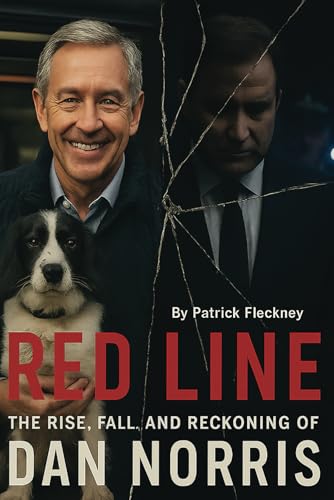 Red Line: The Rise, Fall, and Reckoning of Dan Norris von Independently published