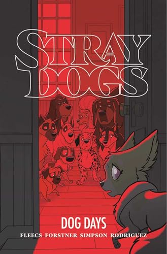 Stray Dogs: Dog Days von Image Comics