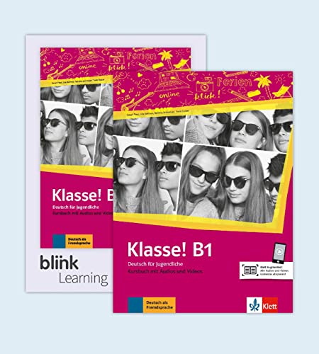 Klasse! B1 - Media Bundle BlinkLearning: Deutsch für Jugendliche. Kursbuch mit Audios/Videos inklusive Lizenzcode BlinkLearning (14 Monate) (Klasse!: Deutsch für Jugendliche) von Klett Sprachen