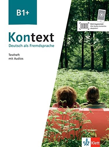 Kontext B1+: Deutsch als Fremdsprache. Testheft mit Audios von KLETT ALEMAN