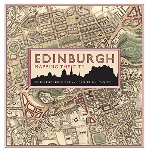 Edinburgh: Mapping the City von Origin