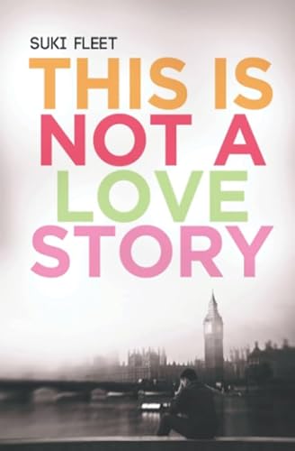 This is Not a Love Story