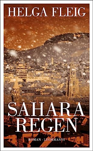 Sahararegen (Lindemanns Bibliothek) von Lindemanns
