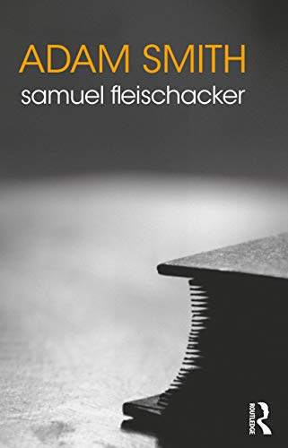 Adam Smith (Routledge Philosophers) von Routledge