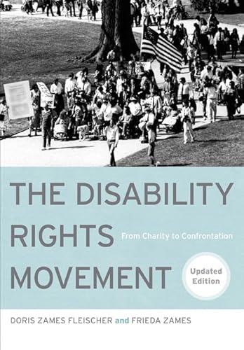 The Disability Rights Movement: From Charity to Confrontation