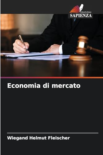 Economia di mercato: DE von Edizioni Sapienza