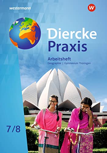 Diercke Praxis SI - Arbeits- und Lernbuch: Ausgabe 2021 für Gymnasien in Thüringen: Arbeitsheft 7 / 8 von Westermann Schulbuch
