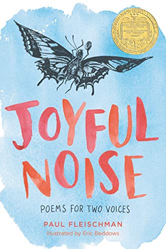 Joyful Noise: A Newbery Award Winner Joyful Noise: A Newbery Award Winner