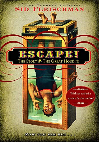 Escape!: The Story of The Great Houdini Escape!: The Story of The Great Houdini von Greenwillow Books