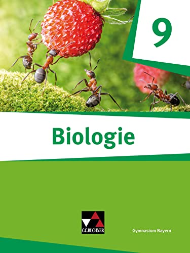 Biologie – Bayern / Biologie Bayern 9: Biologie für Gymnasien (Biologie – Bayern: Biologie für Gymnasien)