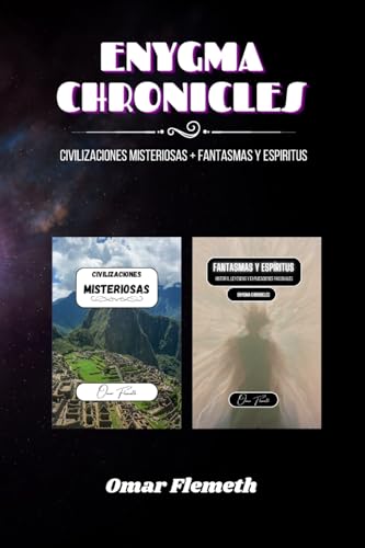 Enygma Chronicles: Civilizaciones misteriosas + Fantasmas y espíritus von Blurb