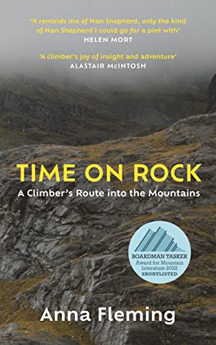 Time on Rock: A Climber's Route into the Mountains