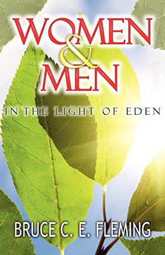 Women and Men in the Light of Eden Women and Men in the Light of Eden von Xulon Press