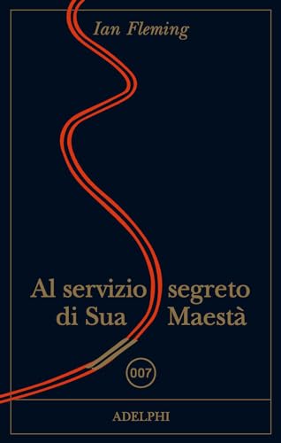 Al servizio di Sua Maestà. 007 Al servizio di Sua Maestà. 007