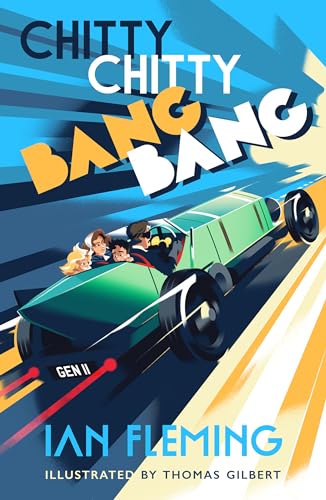 Chitty Chitty Bang Bang Chitty Chitty Bang Bang von Ian Fleming Publications