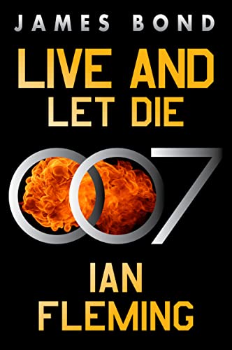Live and Let Die: A James Bond Novel (James Bond, 2) von William Morrow