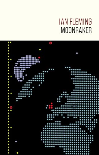 Moonraker (James Bond 007, Band 3) von Ian Fleming Publications