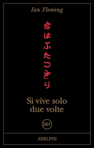 Si vive solo due volte (Fabula) von Adelphi