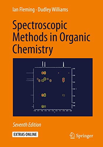 Spectroscopic Methods in Organic Chemistry: 7th Edition Spectroscopic Methods in Organic Chemistry: 7th Edition von Springer
