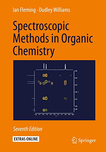 Spectroscopic Methods in Organic Chemistry: 7th Edition