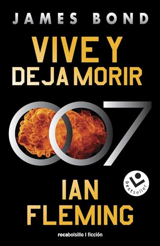 Vive y deja morir (James Bond, agente 007 2) (Best Seller | Ficción, Band 2)