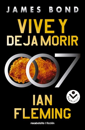 Vive y deja morir (James Bond, agente 007 2) (Best Seller | Ficción, Band 2)