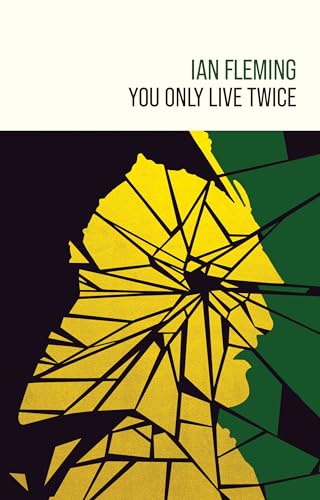 You Only Live Twice (James Bond 007, Band 12) von Ian Fleming Publications