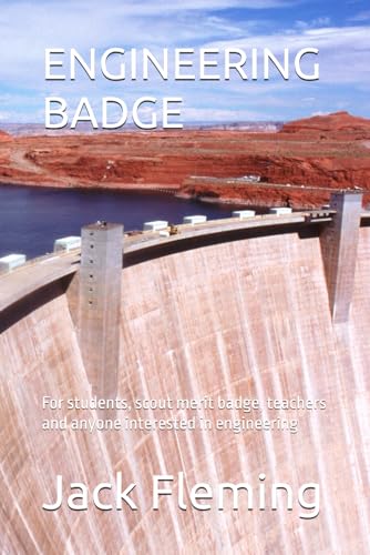 ENGINEERING BADGE: For students, scout merit badge, teachers and anyone interested in engineering von Independently published