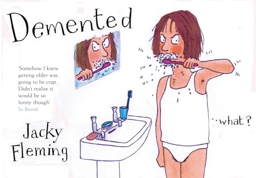 Demented Demented
