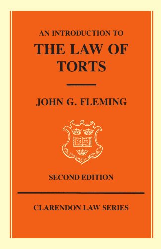 An Introduction to the Law of Torts (Clarendon Law) (Clarendon Law Series)