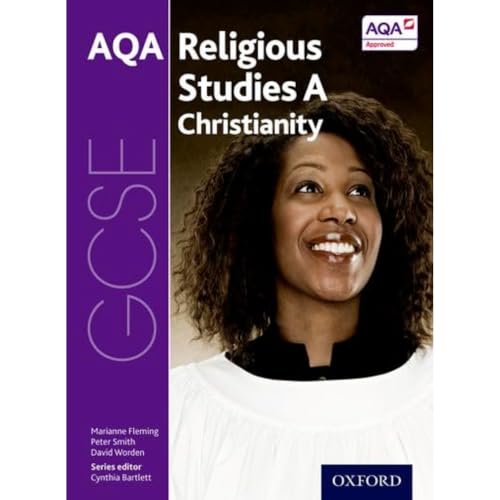 GCSE Religious Studies for AQA A: Christianity