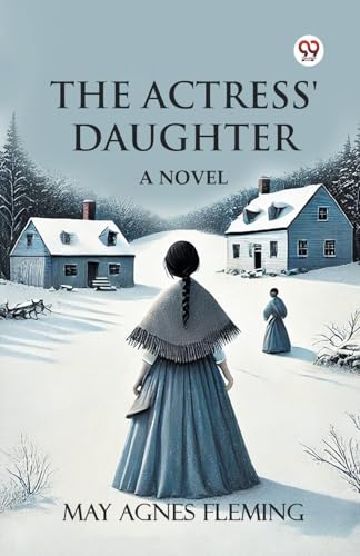 The Actress' Daughter A Novel von Double 9 Books