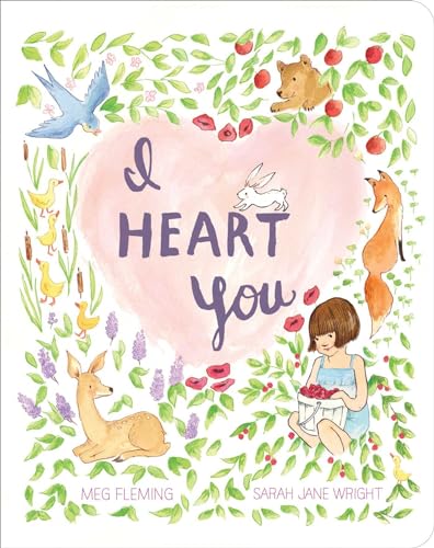 I Heart You (Classic Board Books) von Simon & Schuster